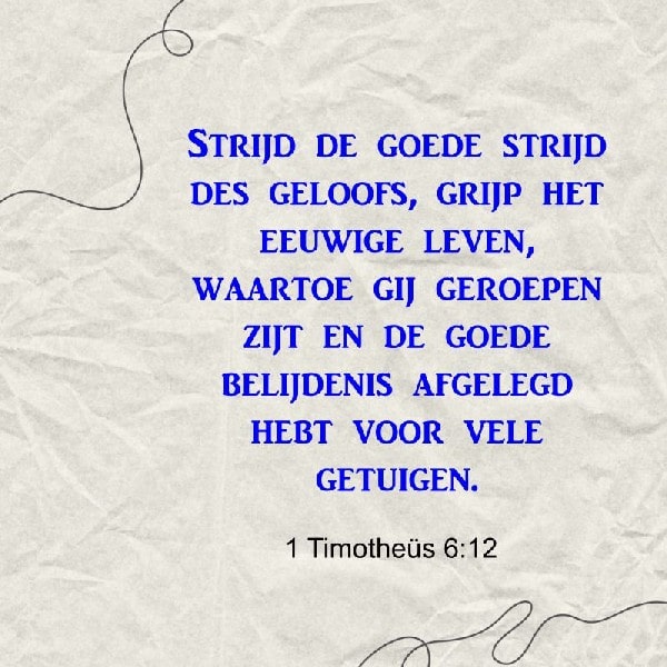 1 Timotheüs 6:12