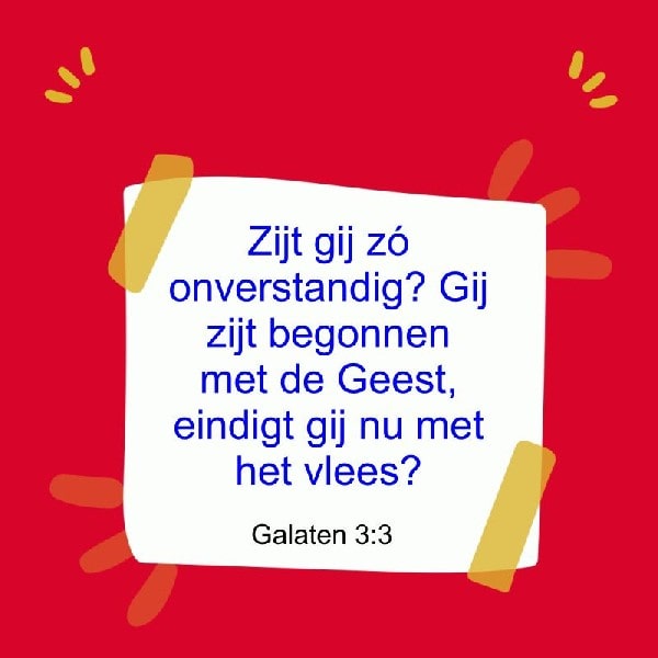 Galaten 3:3