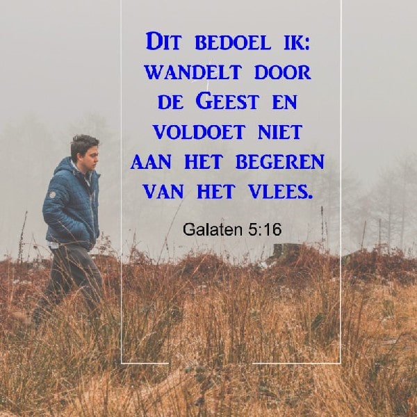 Galaten 5:16
