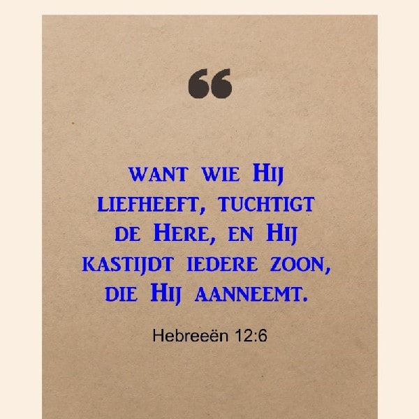 Hebreeën 12:6