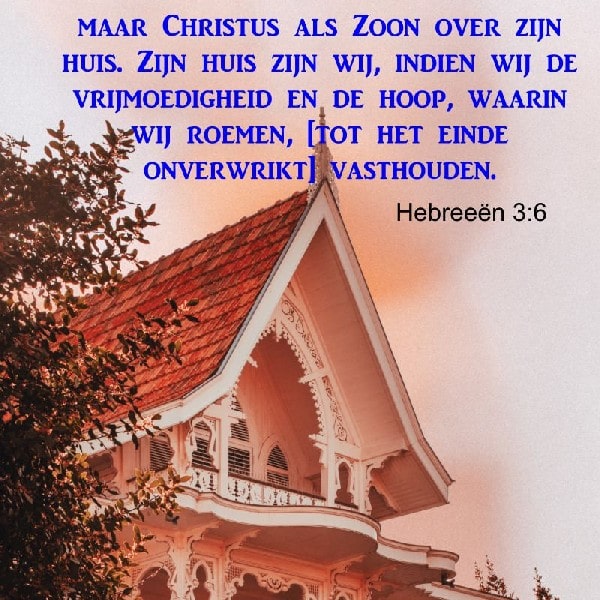 Hebreeën 3:6