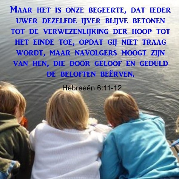 Hebreeën 6:11-12
