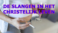 Zijn er slangen in jouw christelijke leven?