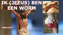 Wat betekent het dat Jezus een worm is?